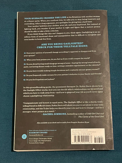 The Gaslight Effect: How to Spot and Survive the Hidden Manipulation Others Use to Control Your Life by Robin Stern (Paperback)