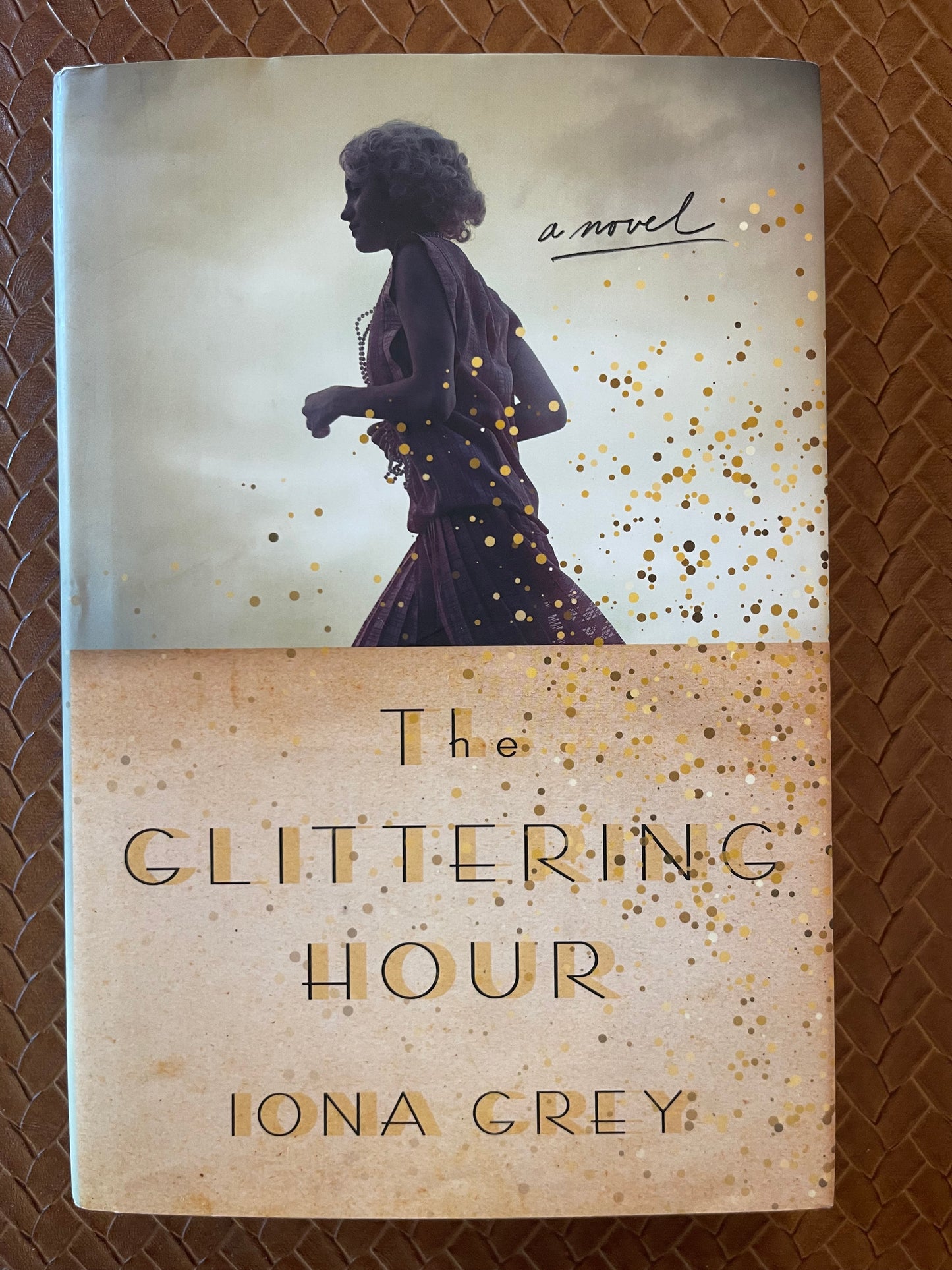 The Glittering Hour by Iona Grey (Hardcover)