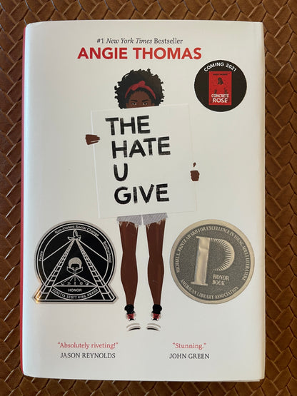 The Hate U Give #1: The Hate U Give by Angie Thomas (Hardcover)