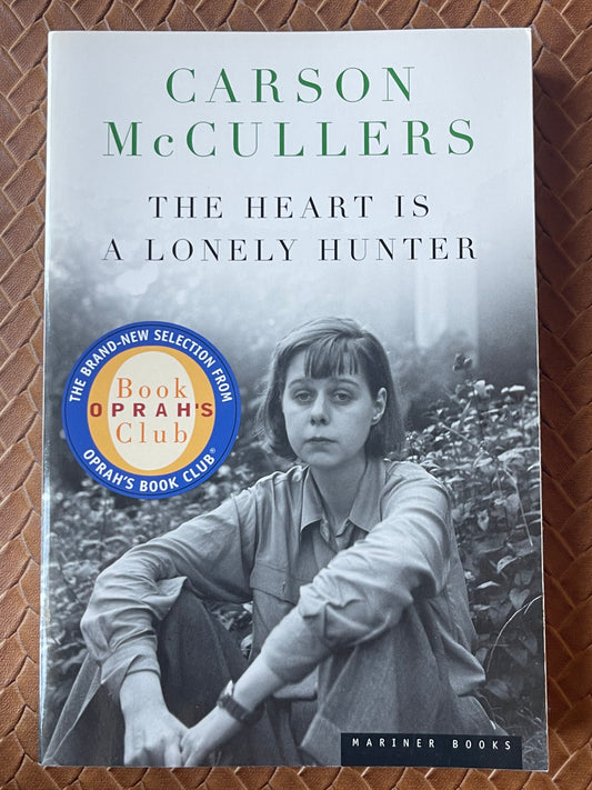 The Heart Is a Lonely Hunter by Carson McCullers