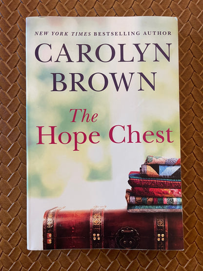 The Hope Chest by Carolyn Brown (Paperback)