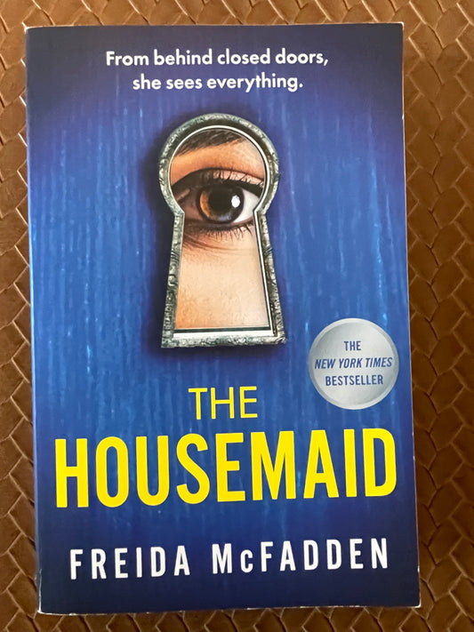 The Housemaid #1: The Housemaid by Freida McFadden (Paperback)