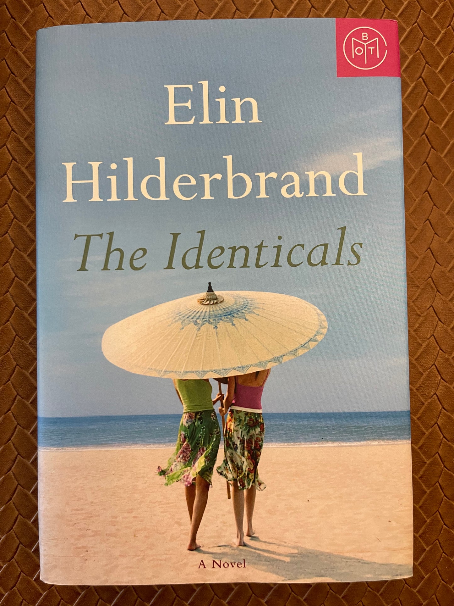 The Identicals: A Novel by Elin Hilderbrand (Hardcover)