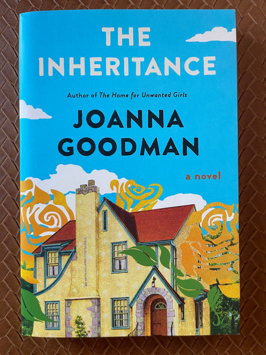 The Inheritance: A Novel by Joanna Goodman (Paperback)