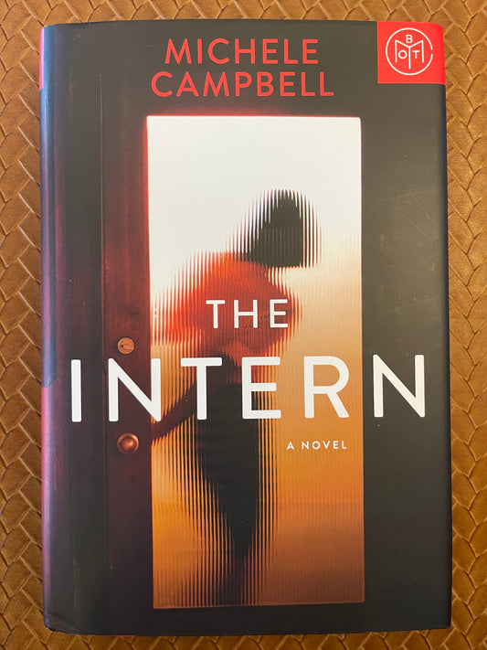 The Intern by Michele Campbell (Hardcover)