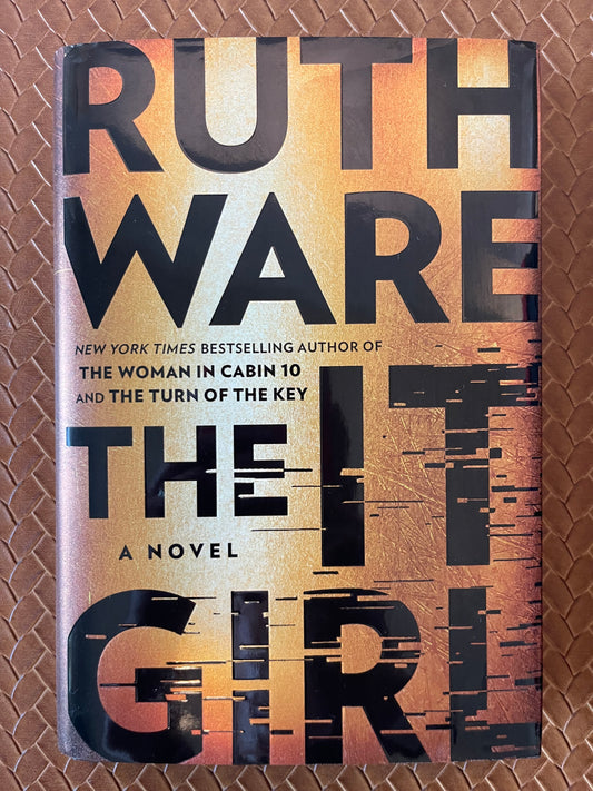 The It Girl by Ruth Ware (Hardcover)