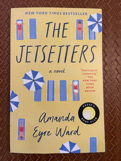 The Jetsetters by Amanda Eyre Ward (Paperback - New)