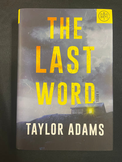 The Last Word by Taylor Adams (Hardcover)