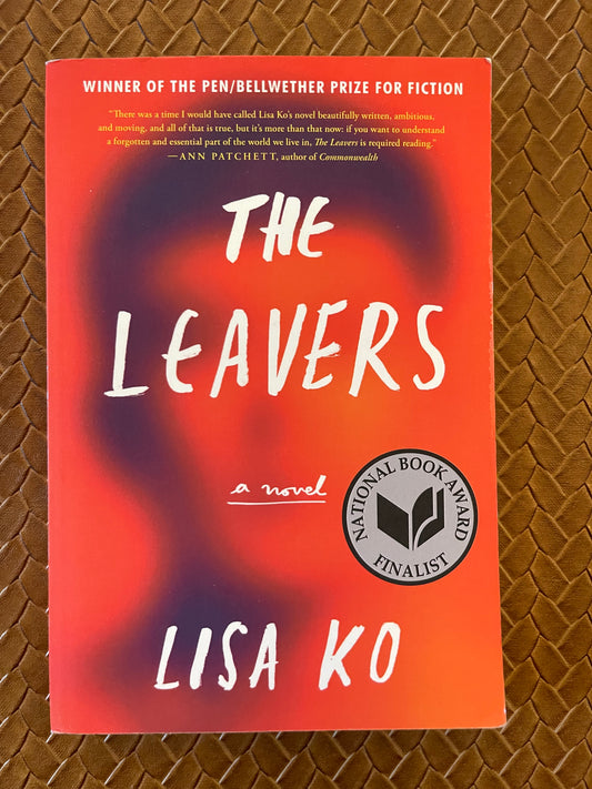 The Leavers by Lisa Ko (Paperback)