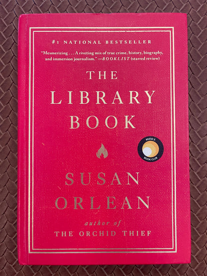 The Library Book by Susan Orlean (Hardcover)