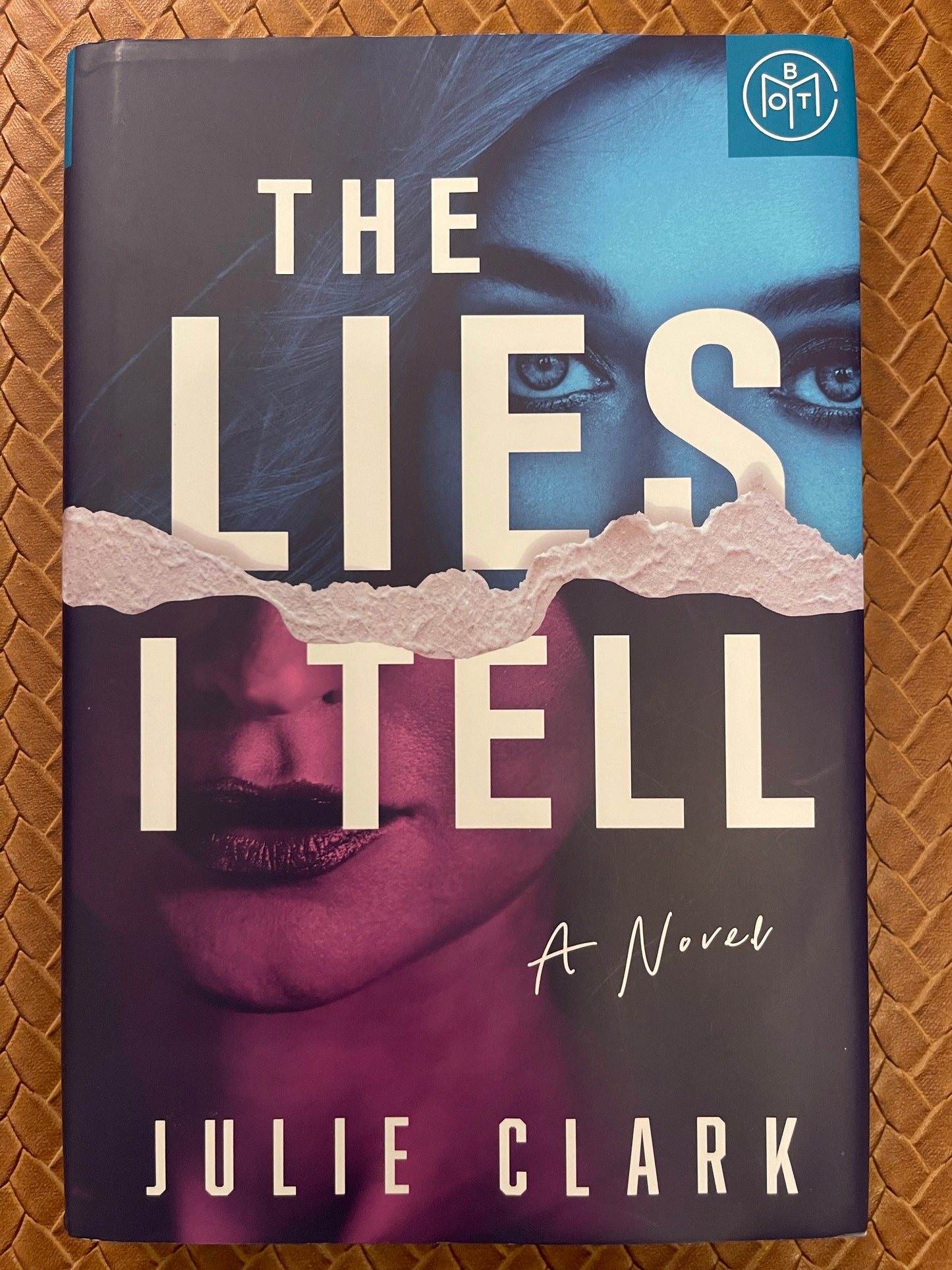 The Lies I Tell by Julie Clark (Hardcover)