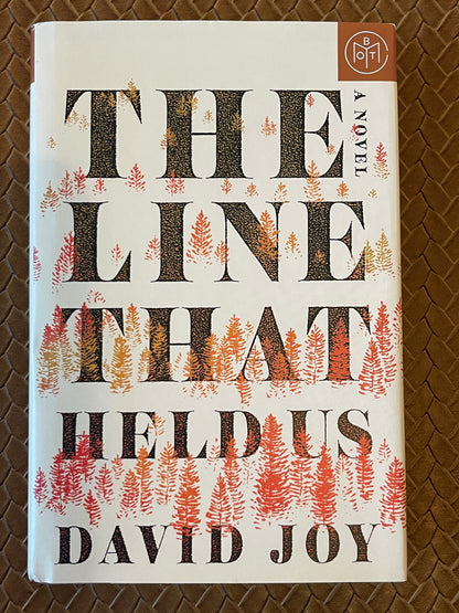The Line That Held Us by David Joy (Hardcover)