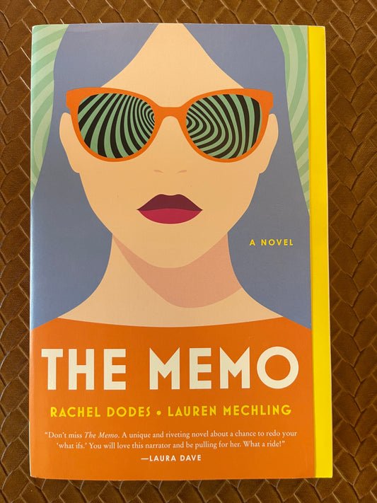 The Memo by Rachel Dodes, Lauren Mechling (Paperback)