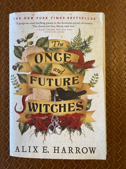 The Once and Future Witches by Alix E. Harrow (Paperback)