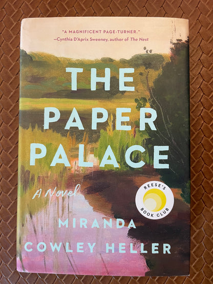 The Paper Palace by Miranda Cowley Heller (Hardcover)