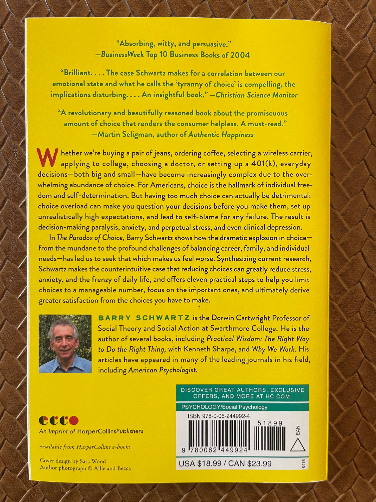 The Paradox of Choice: Why More Is Less by Barry Schwartz (Paperback)