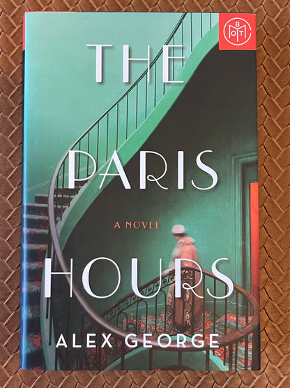The Paris Hours by Alex George (Hardcover)