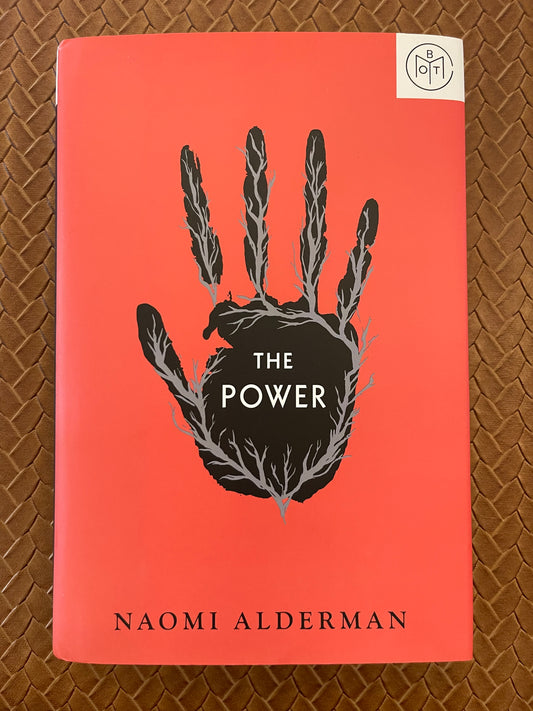 The Power by Naomi Alderman (Hardcover)
