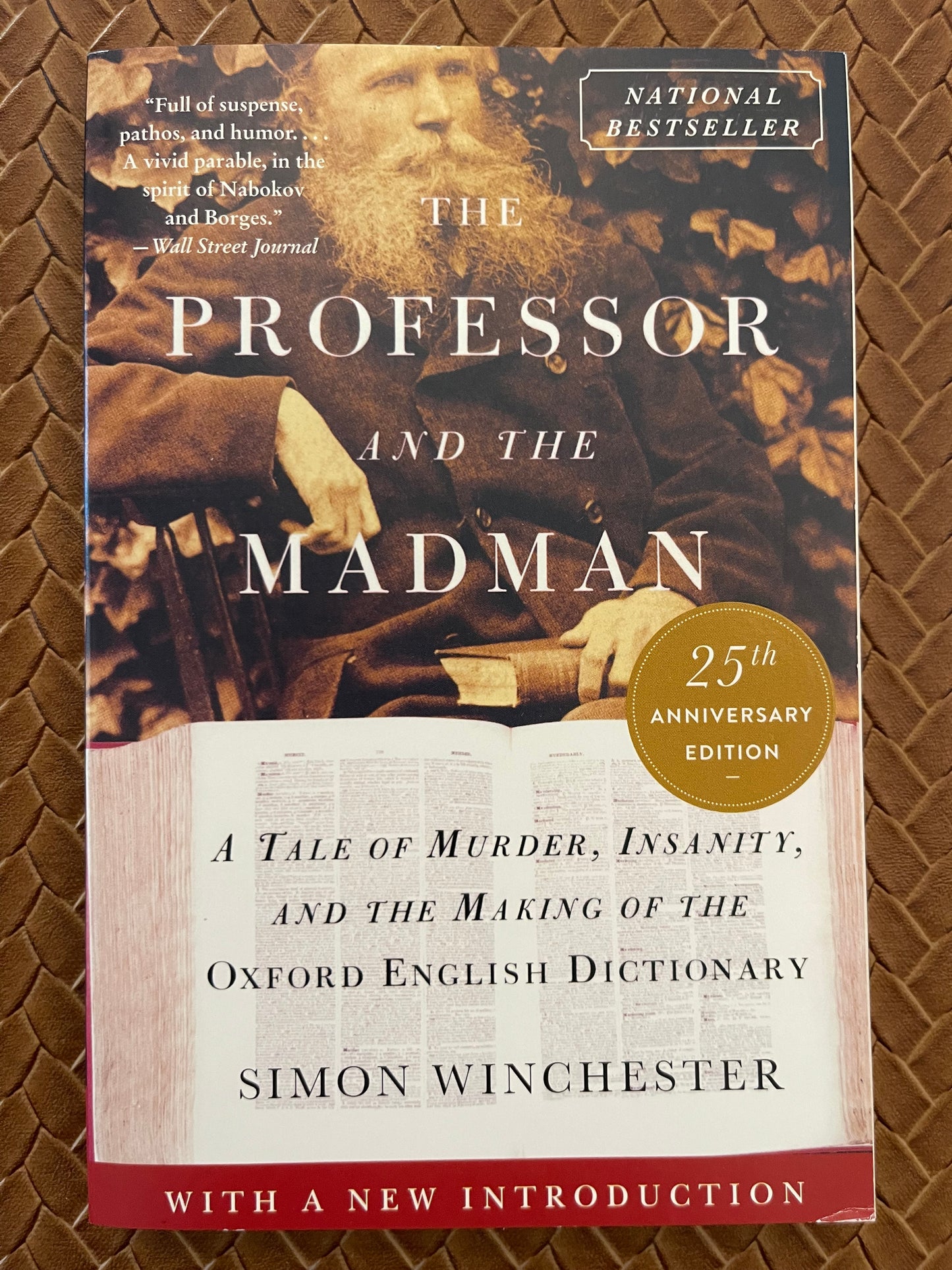 The Professor and the Madman: A Tale of Murder, Insanity, and the Making of the Oxford English Dictionary by Simon Winchester (Paperback)