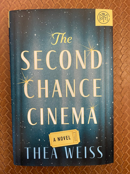 The Second Chance Cinema by Thea Weiss (Hardcover)