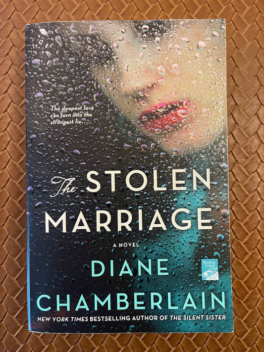 The Stolen Marriage by Diane Chamberlain (Paperback)