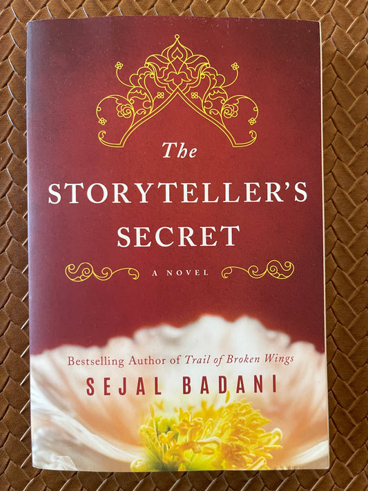 The Storyteller's Secret by Sejal Badani (Paperback)