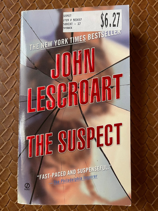 The Suspect by John Lescroart