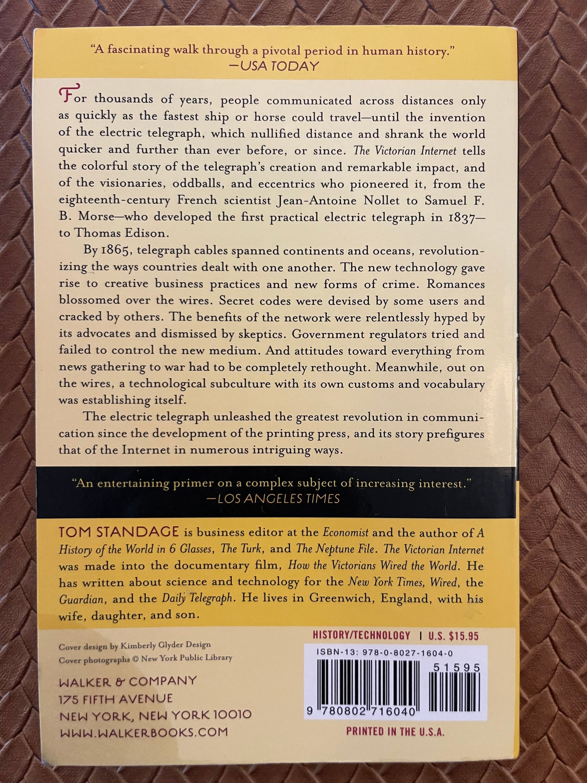 The Victorian Internet: The Remarkable Story of the Telegraph and the Nineteenth Century's On-Line Pioneers by Tom Standage (Paperback)