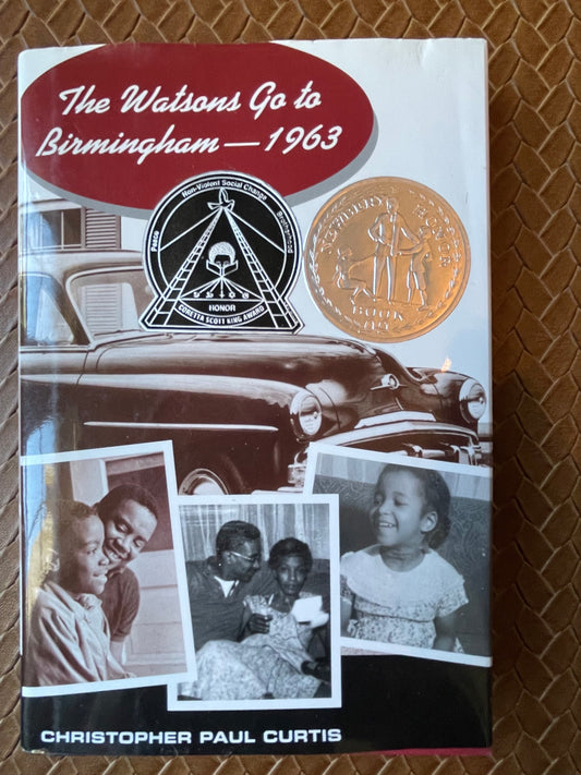 The Watsons Go to Birmingham - 1963 by Christopher Paul Curtis