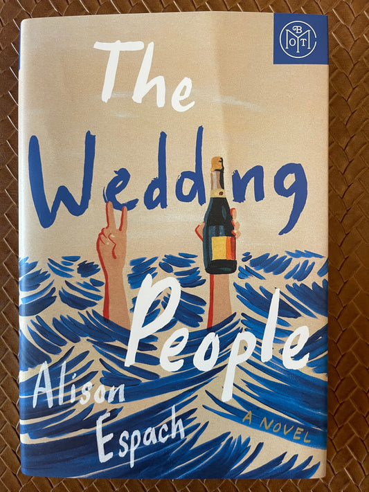 The Wedding People by Alison Espach (Hardcover)