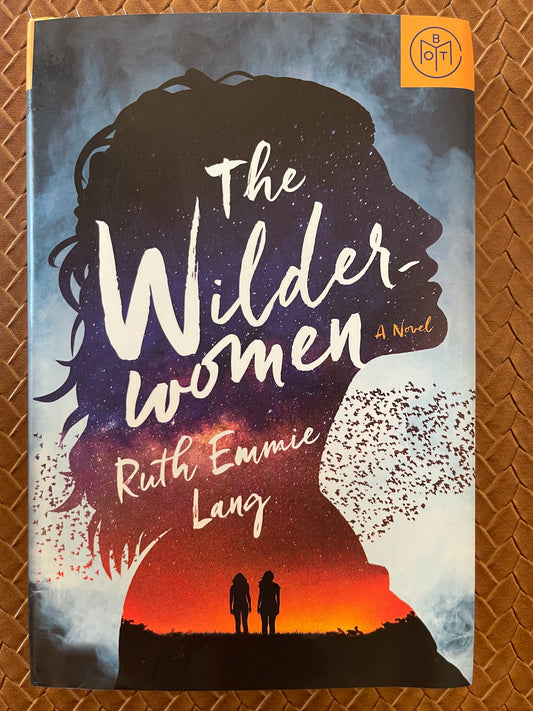 The Wilderwomen by Ruth Emmie Lang (Hardcover)