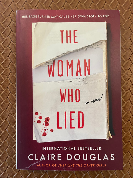 The Woman Who Lied by Claire Douglas (Paperback)
