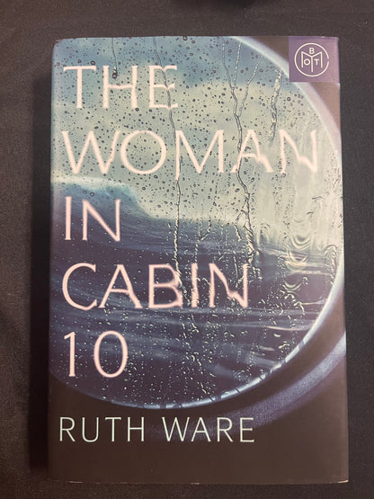 The Woman in Cabin 10 by Ruth Ware