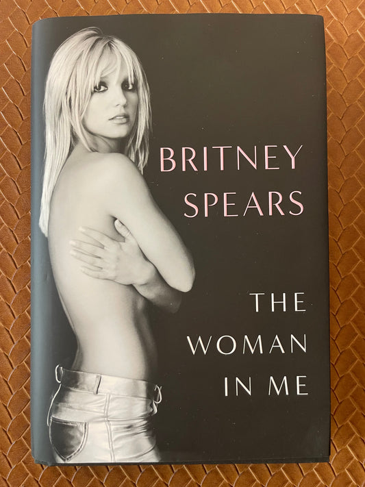 The Woman in Me by Britney Spears (Hardcover)