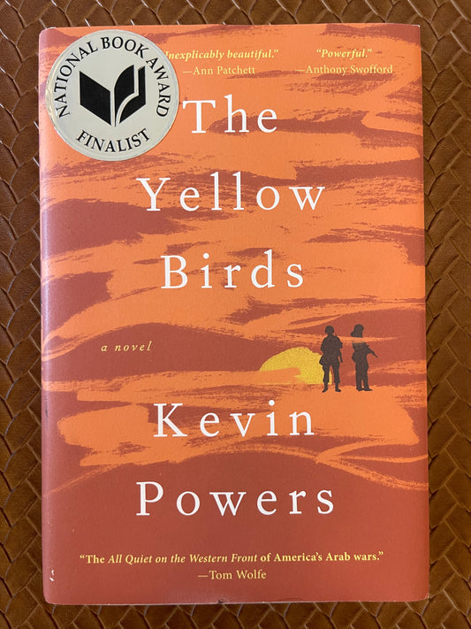 The Yellow Birds by Kevin Powers (Hardcover)