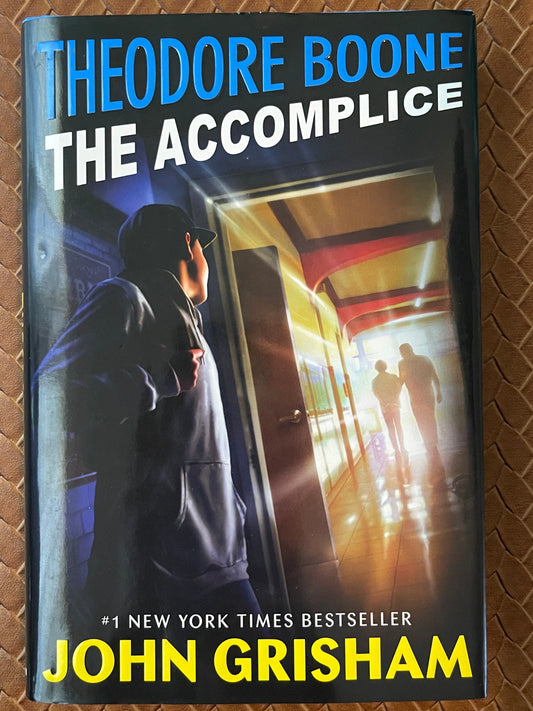The Abduction (Theodore Boone #2) by John Grisham