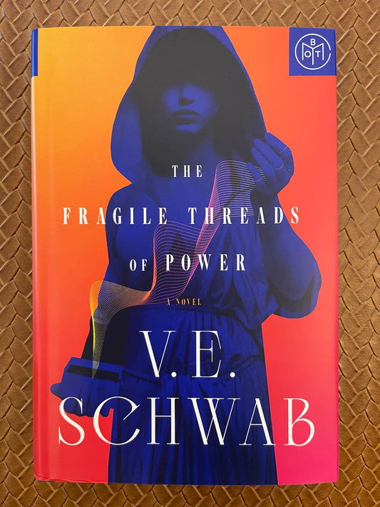 Threads of Power #1: The Fragile Threads of Power by V.E. Schwab (Hardcover)