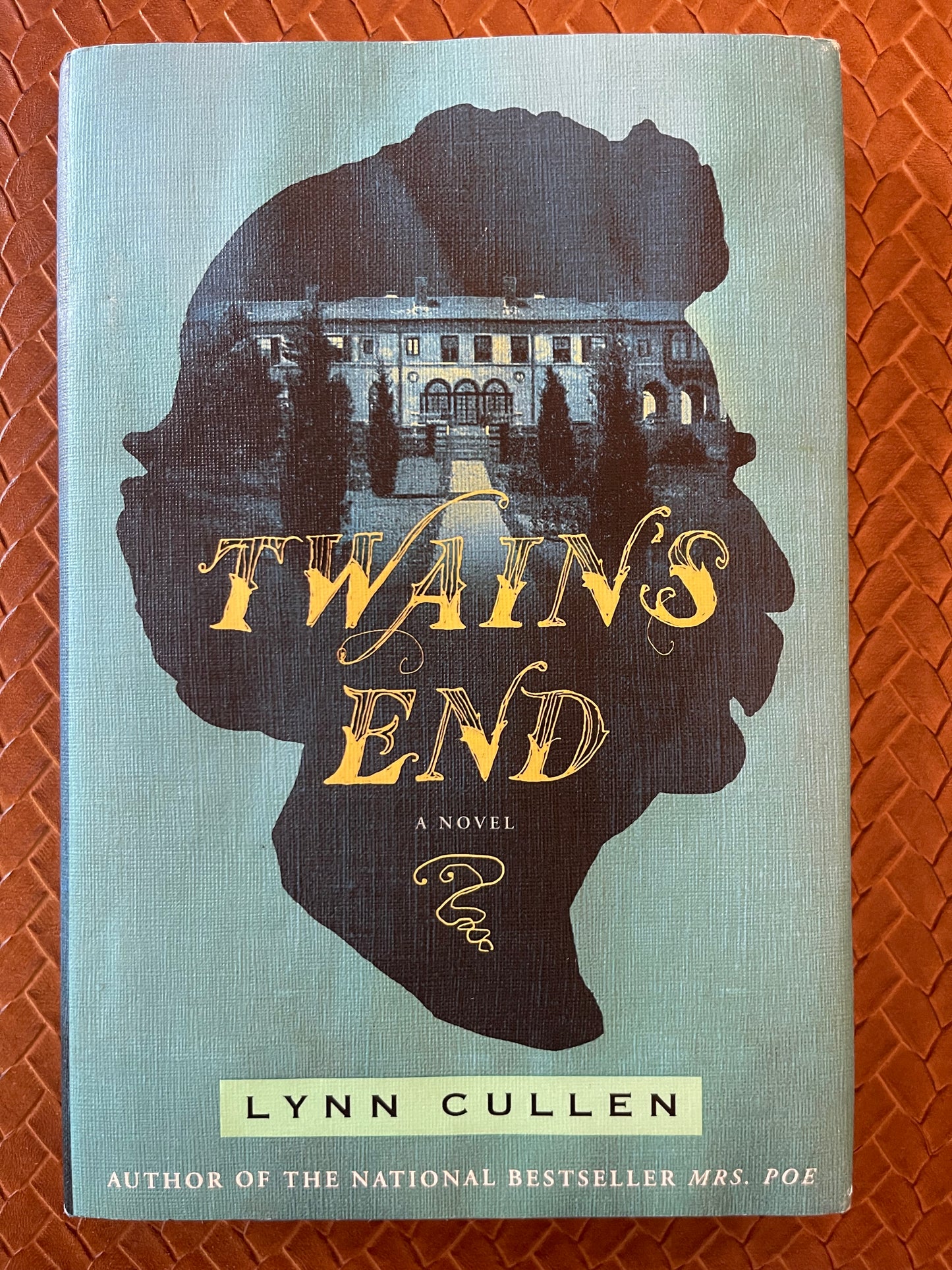 Twain's End by Lynn Cullen (Hardcover)