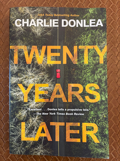 Twenty Years Later by Charlie Donlea (Paperback)