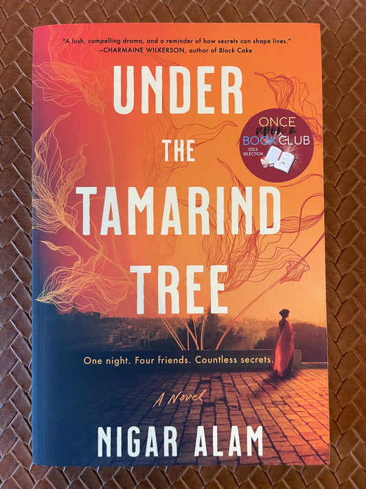 Under the Tamarind Tree by Nigar Alam (Paperback)