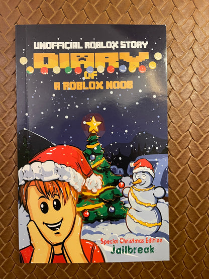 Unofficial Diary of a Roblox Noob: Christmas Special: Jailbreak (Book 5) by Robloxia Kid (Paperback)