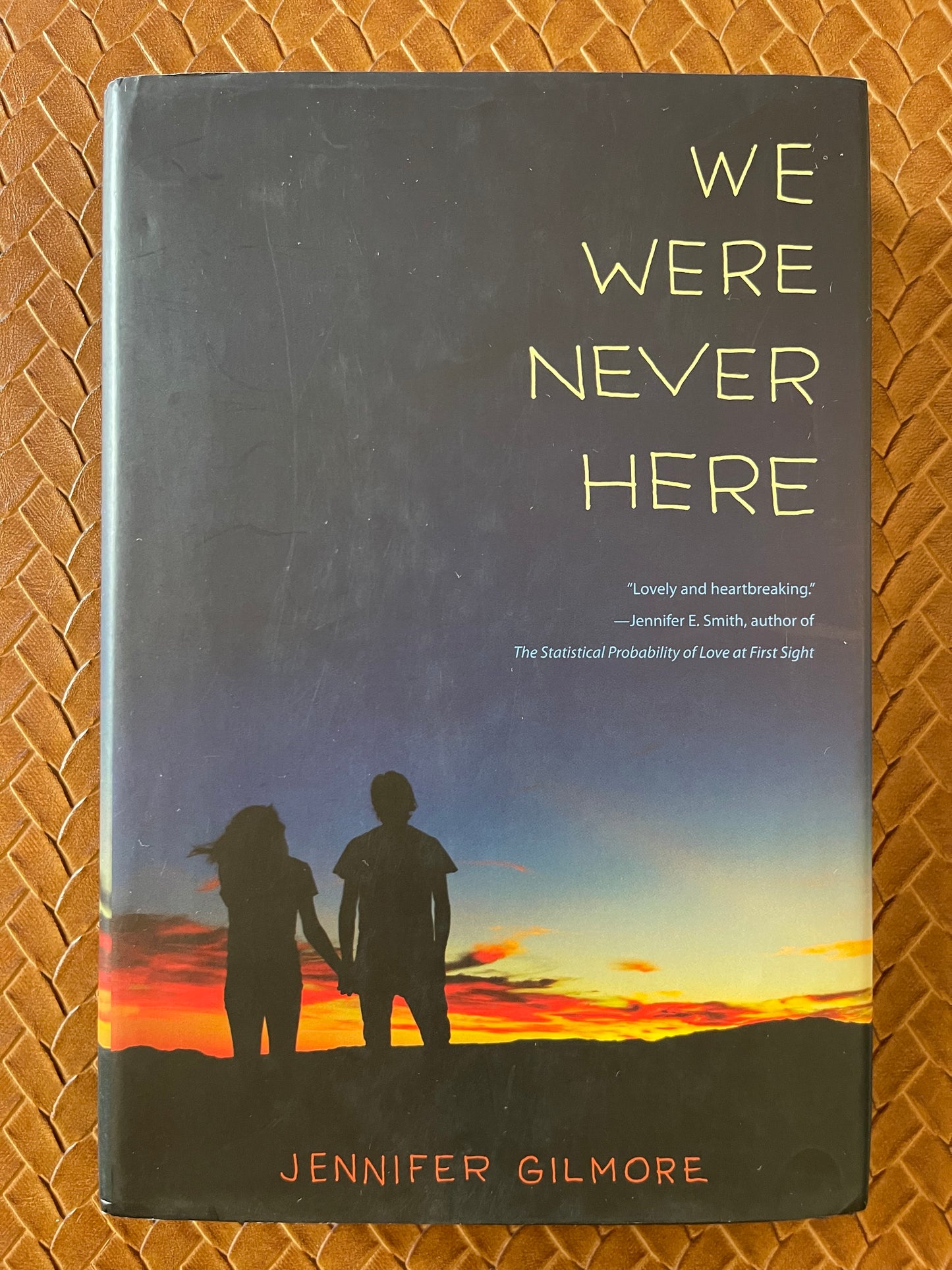 We Were Never Here by Jennifer Gilmore (Hardcover)