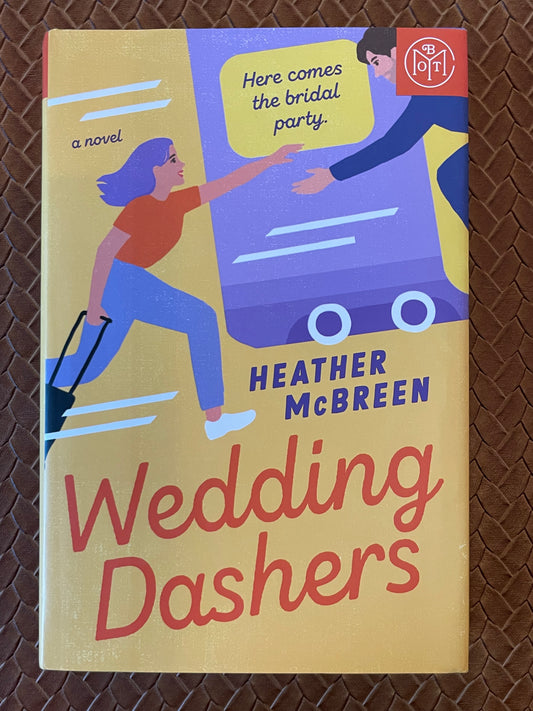 Wedding Dashers by Heather McBreen (Hardcover)