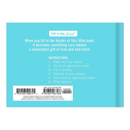 What I Love About Us Fill in the Love® Book