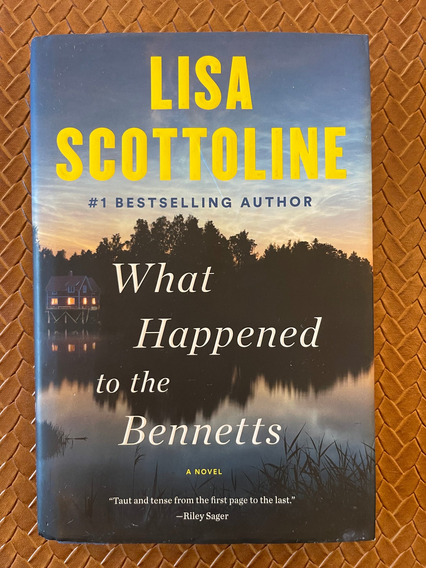 What Happened to the Bennetts by Lisa Scottoline (Hardcover)