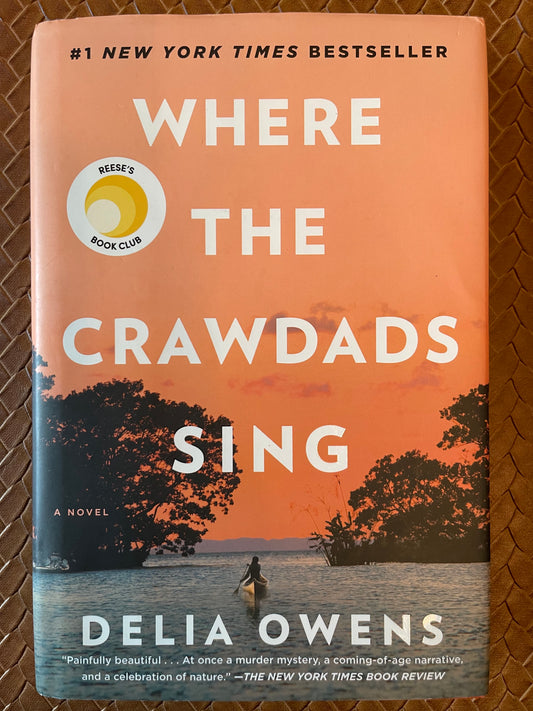Where the Crawdads Sing by Delia Owens (Hardcover)