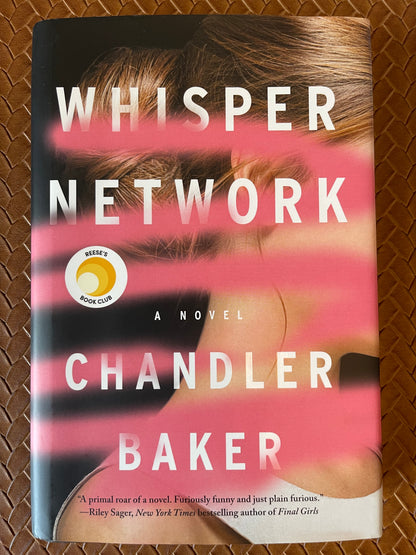 Whisper Network by Chandler Baker (Hardcover)
