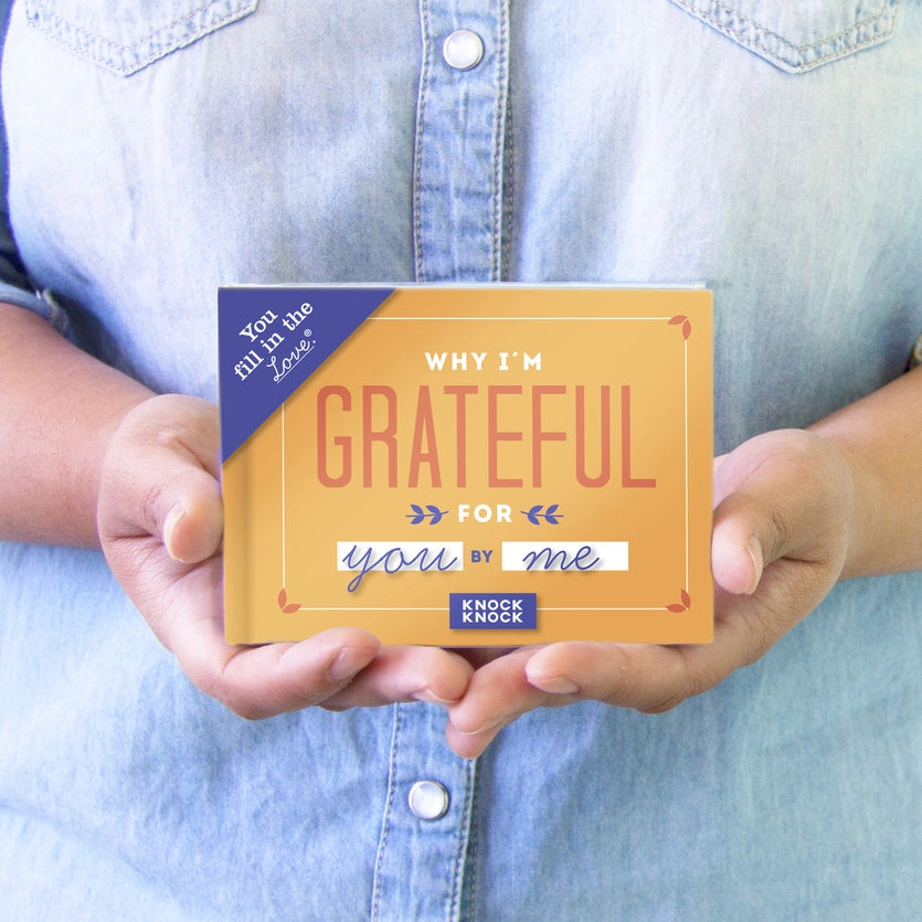 Why I'm Grateful For You Fill in the Love® Book