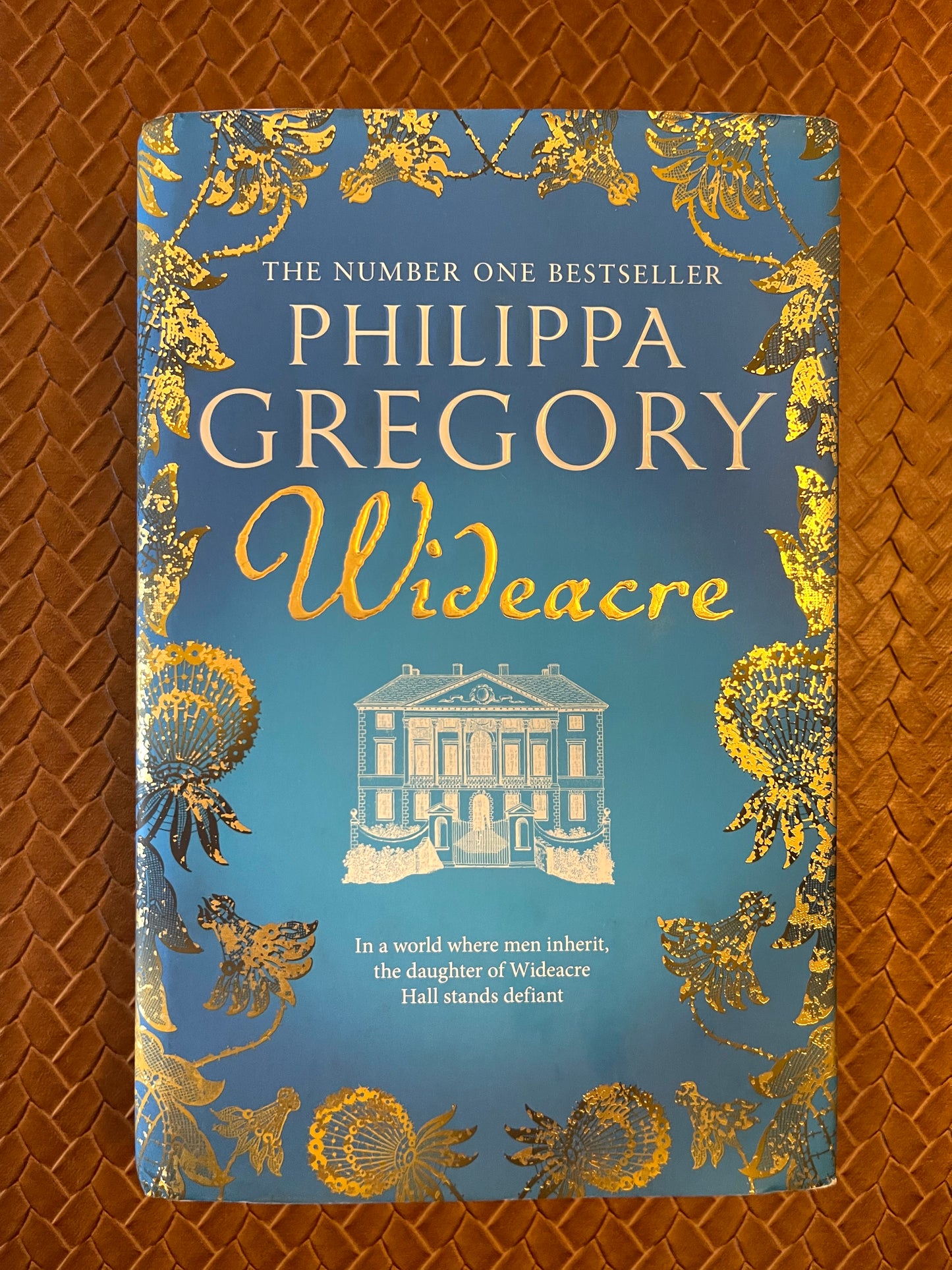 Wideacre #1: Wideacre by Philippa Gregory (Hardcover)