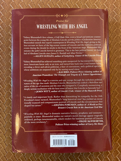Wrestling With His Angel: The Political Life of Abraham Lincoln Vol. II, 1849-1856 (2) by Sidney Blumenthal (Hardcover)